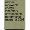 National Renewable Energy Laboratory Environmental Performance Report for 2008 door United States Government