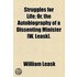 Struggles For Life; Or, The Autobiography Of A Dissenting Minister [W. Leask].