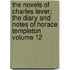 The Novels of Charles Lever; The Diary and Notes of Horace Templeton Volume 12