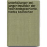 Unterhaltungen Mit Jungen Freunden Der Vaterlandsgeschichte, Viertes Baendchen by Ignï¿½Z. Cornova