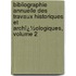 Bibliographie Annuelle Des Travaux Historiques Et Archï¿½Ologiques, Volume 2