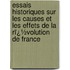 Essais Historiques Sur Les Causes Et Les Effets De La Rï¿½Volution De France