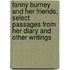 Fanny Burney and Her Friends; Select Passages from Her Diary and Other Writings