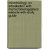 Microbiology: An Introduction With Mymicrobiologyplace Website With Study Guide