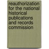 Reauthorization for the National Historical Publications and Records Commission door United States Congressional House