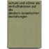 Schuld und Sühne als Einflußfaktoren auf die deutsch-israelischen Beziehungen