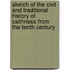 Sketch Of The Civil And Traditional History Of Caithness From The Tenth Century