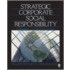 Strategic Corporate Social Responsibility: Stakeholders In A Global Environment