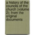 a History of the Councils of the Church (Volume 2); from the Original Documents