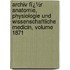Archiv Fï¿½R Anatomie, Physiologie Und Wissenschaftliche Medicin, Volume 1871