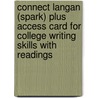 Connect Langan (Spark) Plus Access Card for College Writing Skills with Readings door John Langan
