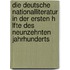 Die Deutsche Nationalliteratur in Der Ersten H Lfte Des Neunzehnten Jahrhunderts