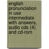 English Pronunciation In Use Intermediate With Answers, Audio Cds (4) And Cd-rom door Sylvie Donna