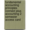 Fundamental Accounting Principles Connect Plus Accounting 2 Semester Access Card door Kermit D. Larson