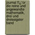 Journal Fï¿½R Die Reine Und Angewandte Mathematik, Drei Und Dreissigster Band
