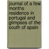 Journal of a Few Months Residence in Portugal and Glimpses of the South of Spain