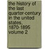The History of the Last Quarter-Century in the United States, 1870-1895 Volume 2