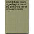 What Did Paul Teach Regarding the Law of the God(or the Law of Moses) in Relatio