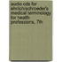 Audio Cds For Ehrlich/schroeder's Medical Terminology For Health Professions, 7th