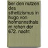 Ber Den Nutzen Des Sthetizismus in Hugo Von Hofmannsthals  M Rchen Der 672. Nacht