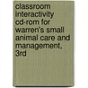 Classroom Interactivity Cd-rom For Warren's Small Animal Care And Management, 3rd by Lenoard Warren