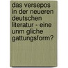 Das Versepos in Der Neueren Deutschen Literatur - Eine  Unm Gliche  Gattungsform? door Marcel Wisner