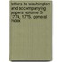 Letters to Washington and Accompanying Papers Volume 5; 1774, 1775. General Index