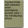 Mysearchlab With Pearson Etext - Standalone Access Card -- For Introducing Ethics door James P. Sterba
