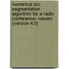 Numerical Arc Segmentation Algorithm For A Radio Conference--nasarc (version 4.0) by United States Government