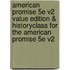 American Promise 5e V2 Value Edition & Historyclass for the American Promise 5e V2