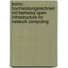 Boinc: Hochleistungsrechnen Mit Berkeley Open Infrastructure for Network Computing door Christian Benjamin Ries