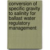 Conversion of Specific Gravity to Salinity for Ballast Water Regulatory Management door United States Government