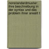 Nonstandardmuster: Ihre Beschreibung In Der Syntax Und Das Problem Ihrer Arealit T by Beate Henn-Memmesheimer