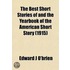The Best Short Stories of and the Yearbook of the American Short Story Volume 1915