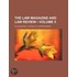 The Law Magazine And Law Review (Volume 5); Or, Quarterly Journal Of Jurisprudence