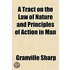 A Tract on the Law of Nature and Principles of Action in Man; First Printed in 1777