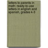 Letters to Parents in Math: Ready-To-Use Letters in English and Spanish, Grades K-3 door Lisa Kircher