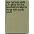 Real Nursing Skills 2.0: Skills For The Practical/Vocational Nurse With Study Guide