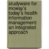 Studyware For Mcway's Today's Health Information Management: An Integrated Approach