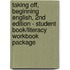 Taking Off, Beginning English, 2nd Edition - Student Book/Literacy Workbook Package