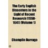 The Early English Dissenters In The Light Of Recent Research (1550-1641) (Volume 1)