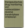Therapeutisches Drug Monitoring von Nukleosidalen Reverse Transkriptase Inhibitoren door Guido Kruse