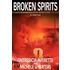 Broken Spirits: A Letter To My Cousin, Rodney G. King - Ontresicia Averette's Memoir