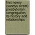 First Newry (Sandys Street) Presbyterian Congregation, Its History and Relationships