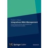 Integratives M&A-Management: Entwicklung Eines Ganzheitlichen Erfolgsfaktorenmodells door Florian Bauer