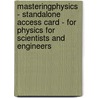 MasteringPhysics - Standalone Access Card - for Physics for Scientists and Engineers door Randall D. Knight