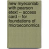 New Myeconlab with Pearson Etext -- Access Card -- For Foundations of Microeconomics door Robin Bade