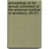 Proceedings Of The Annual Convention Of The American Institute Of Architects (35-37)