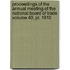 Proceedings Of The Annual Meeting Of The National Board Of Trade Volume 40, Pt. 1910