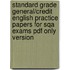 Standard Grade General/credit English Practice Papers For Sqa Exams Pdf Only Version